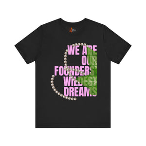 Founders' Day 'Wildest Dreams' T-Shirt