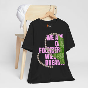 Founders' Day 'Wildest Dreams' T-Shirt